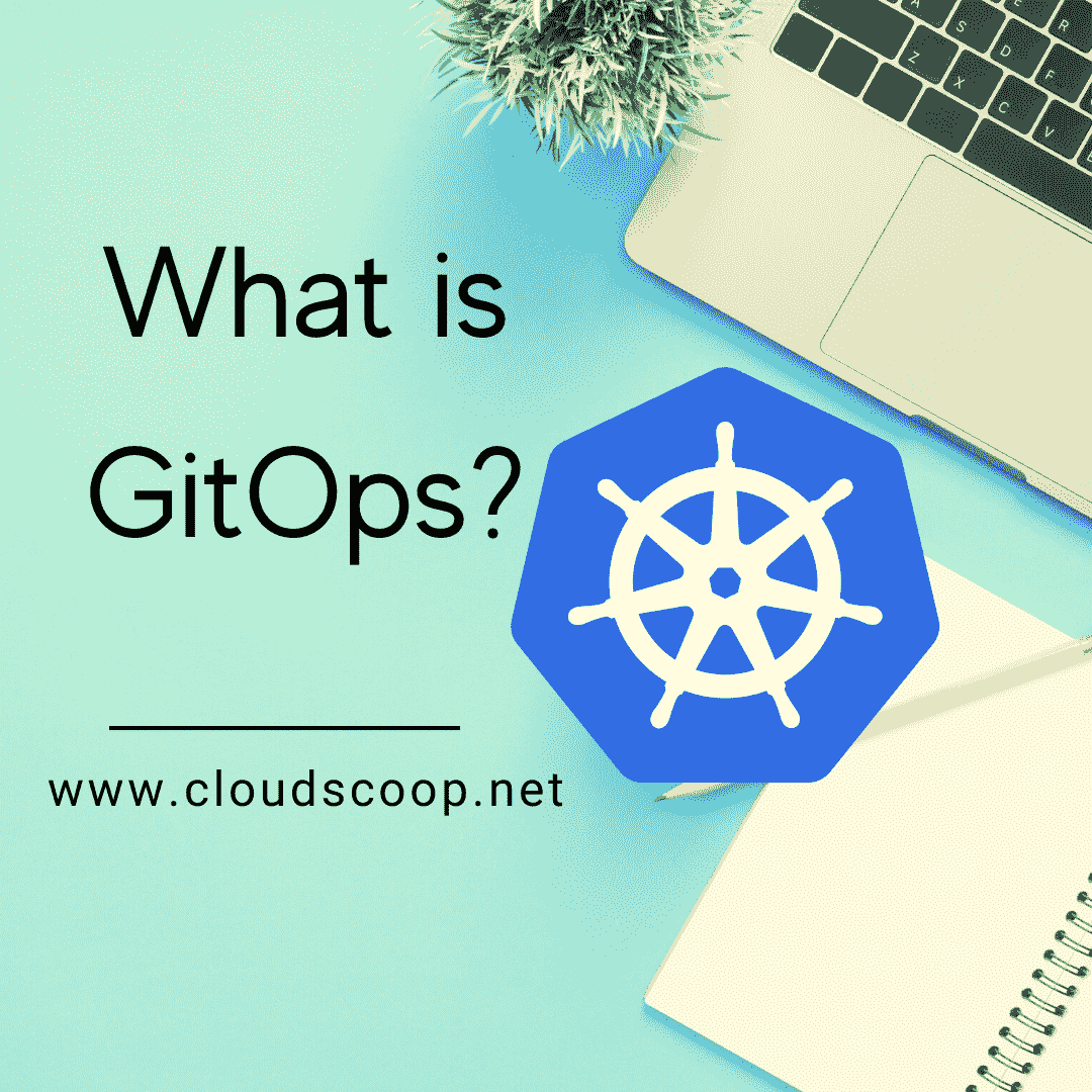 whatisgitops_cloudscoop